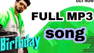 Birthday sumit goswami new song MP3 full Bass record