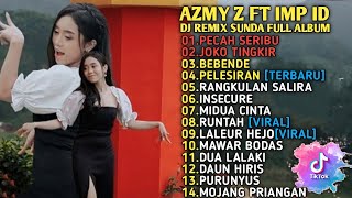PECAH SERIBU X JOKO TINGKIR X BEBENDE X PELESIRAN AZMY Z FT IMP ID FULL ALBUM 2022