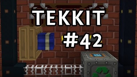 Tekkit - Part 42 - Jackpot Jingoism