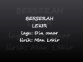 Berserah LEKIR lirik