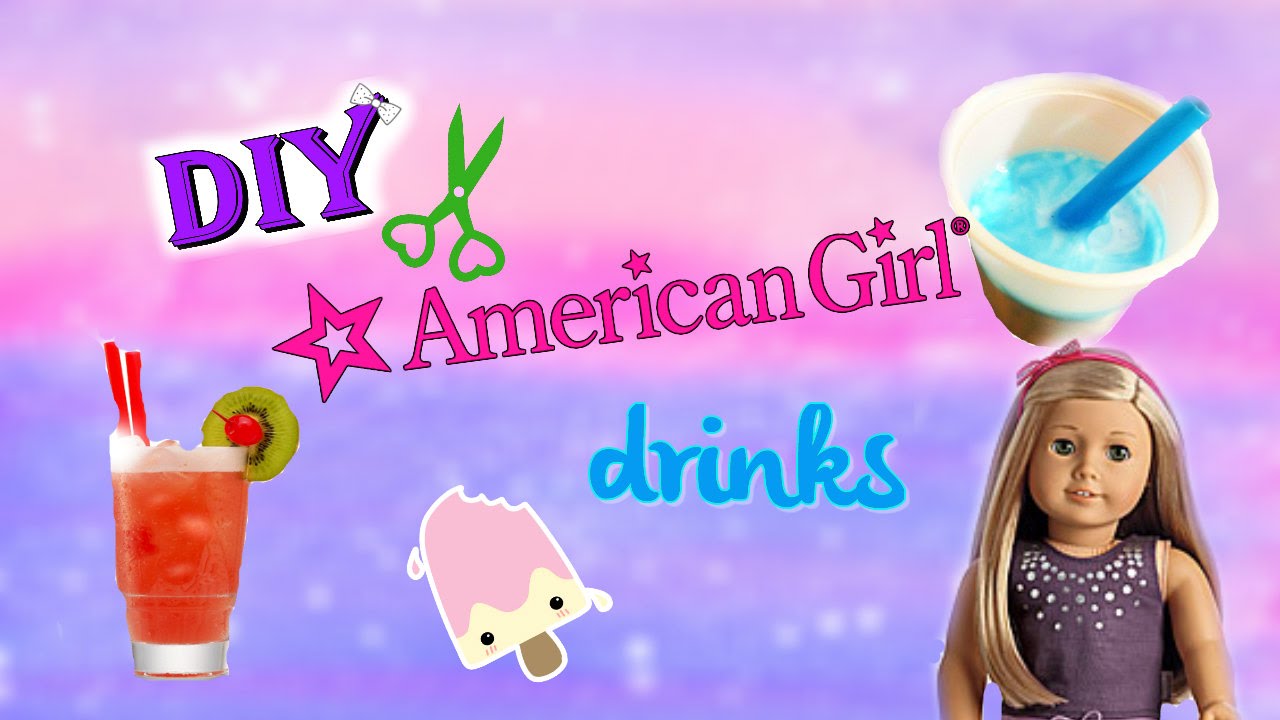 How To Make American Girl Doll Drinks YouTube how-to-make-american-girl-doll-drinks-youtube