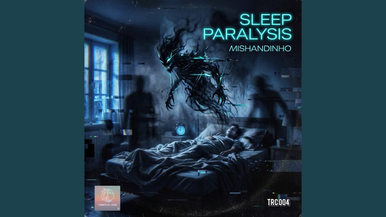 Watch Sleep Paralysis on YouTube Watch Sleep Paralysis on YouTube