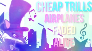 AJMV: Faded // Cheap Thrills // Airplanes // Alive