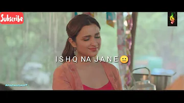 New  Romentic 💓Lyrics  hit song😍 | 😊Dhoonde Akhiyan status | Jabariya jodi sid Parineeti Romance.