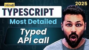 TypeScript Tutorial in Hindi #41 - API Call in TypeScript