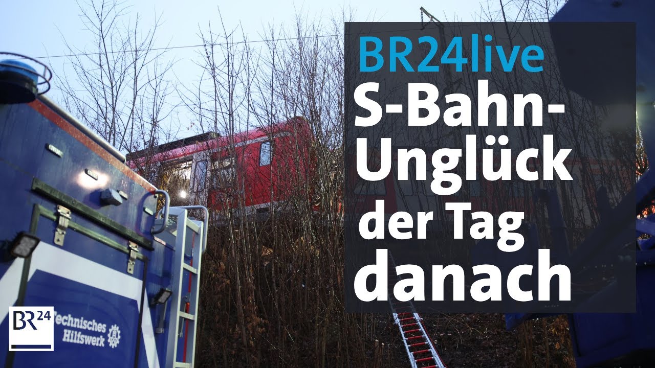 BR24live: S-Bahn-Unglück in Schäftlarn - Tag danach | BR24
