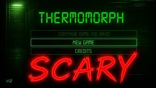 PLAYING A SHORT SCARY HORROR GAME 😰 | THERMOMORPH