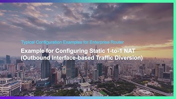 Example for Configuring Static 1-to-1 NAT (Outbound-Interface Traffic Diversion)