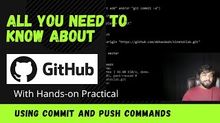 All you need to know about Github || Hands-on commands || Commit and push