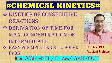 Consecutive reactions chemical kinetics  #bscchemistry physical chemistry #dngc #cbsechemistry #neet
