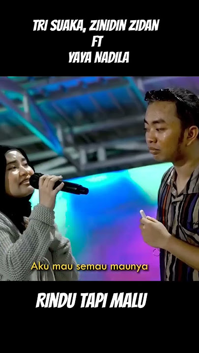 Rindu Tapi Malu - Yaya Nadila FT Zinidin Zidan _ Tri Suaka #musisijogjaproject #trisuaka #musik