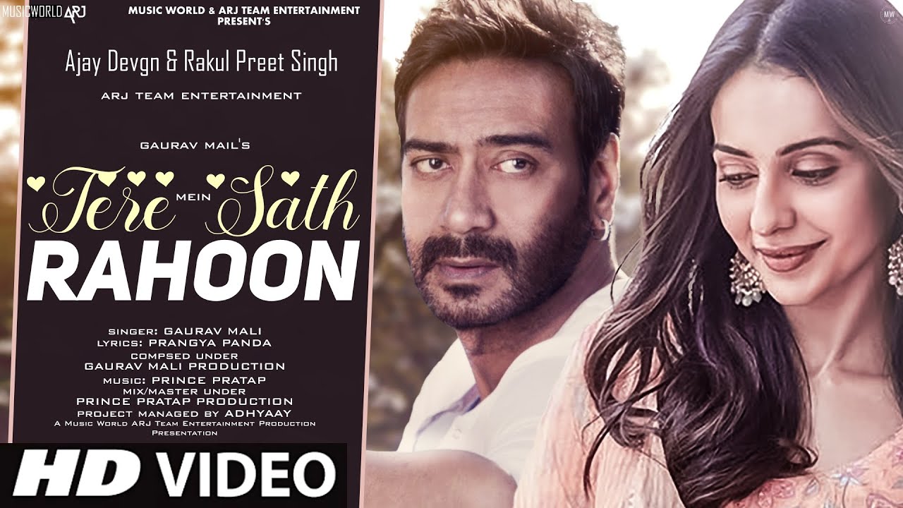 Mein Tere Sath Rahoon – New Song 2022 | New Hindi Song | Ajay Devgn | Rakul Preet | Hindi Video Song