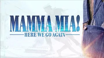 Mamma Mia! 2 - Why Did It Have To Be Me - lyrics
