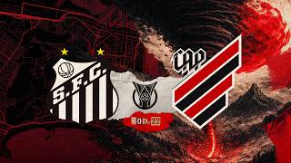 SANTOS x ATHLETICO PARANAENSE | BRASILEIRÃO 2026 | TRANSMISSÃO EM ÁUDIO