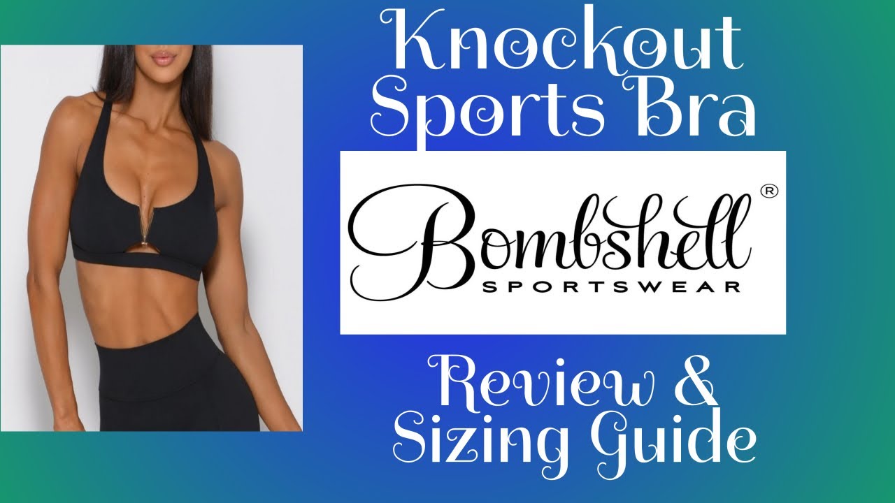 The SOLD OUT NEW Bombshell Sportswear Knockout Sports Bra Honest Review, Fit & Sizing Guide