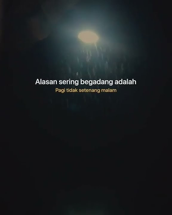 Story wa Malam tenang