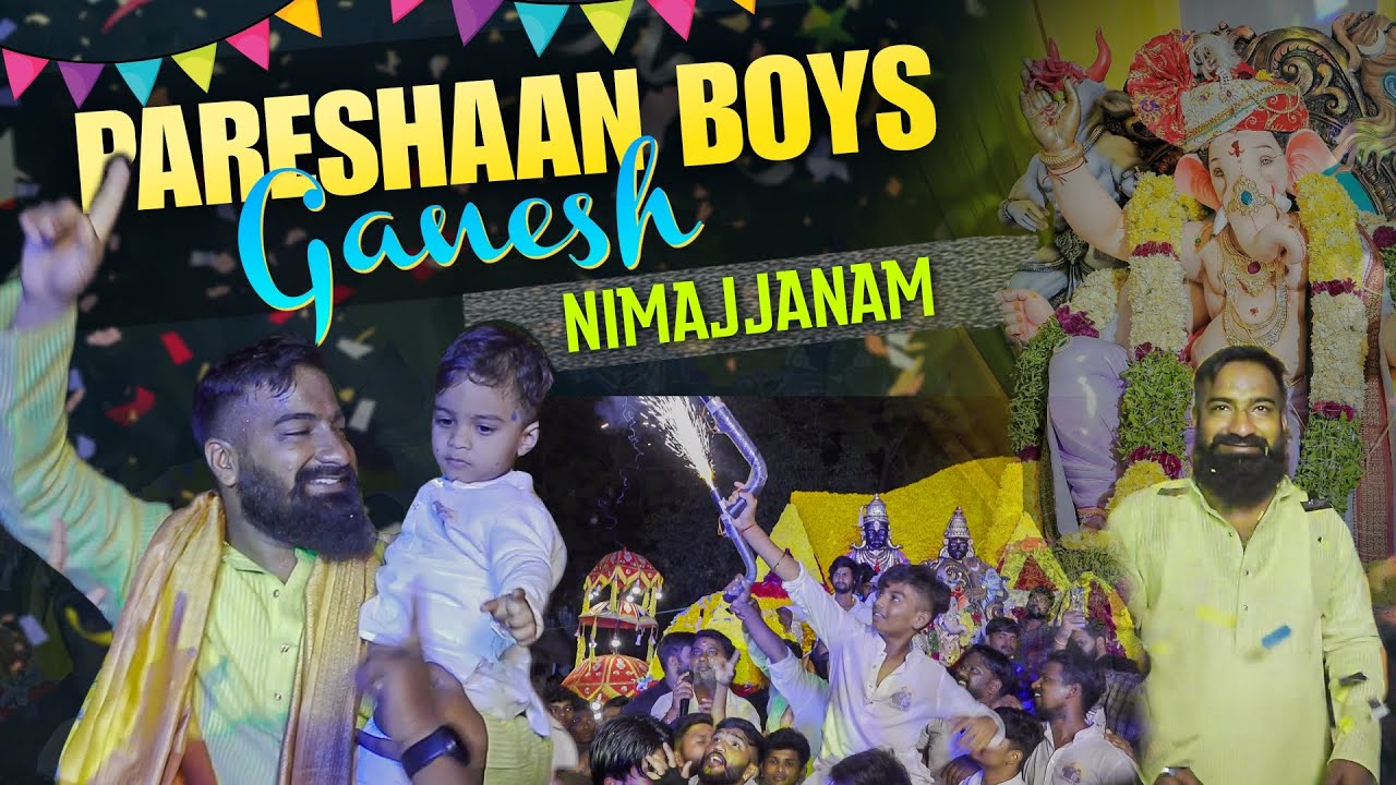 Pareshan Boys Ganesh Nimajjanam  Pareshan Boys1