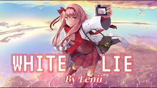 [Nightcore] Lenii - White Lie