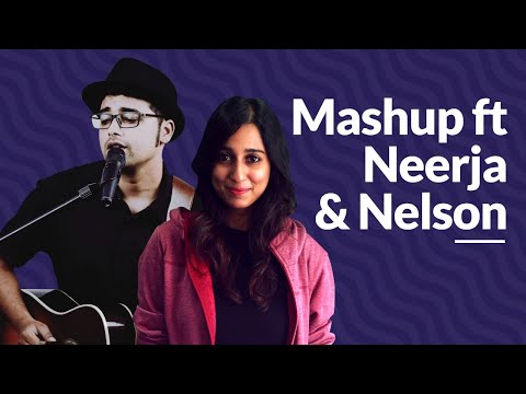 Mashup with Neerja and Nelson | Indigo Music