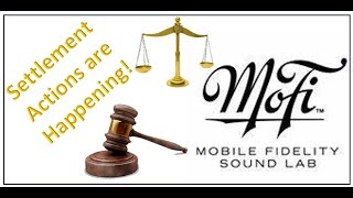 *Breaking News* MOFI Settlement Actions Revealed!!! (Episode 162) #mofi @mobilefidelitysoundlab