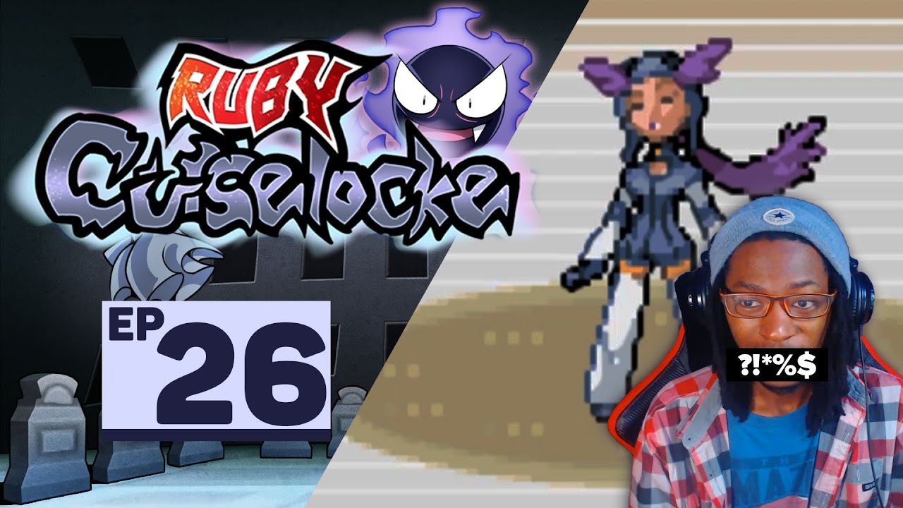 Curses Galore!!! - Pokemon  Ruby Curselocke w/Infamous Infernape Ep.26