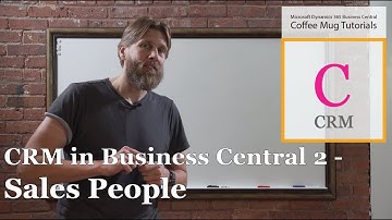 Dynamics 365 Business Central: CRM in Business Central 2/12 - Sales People