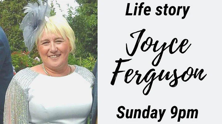 Life Story with Joyce Ferguson