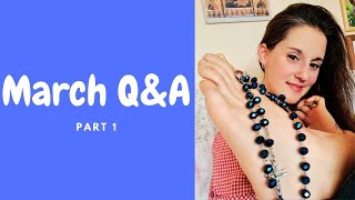 March Q&A