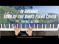 Lord of the Rings Piano Cover - In Dreams (Fran Walsh &amp; Howard Shore)