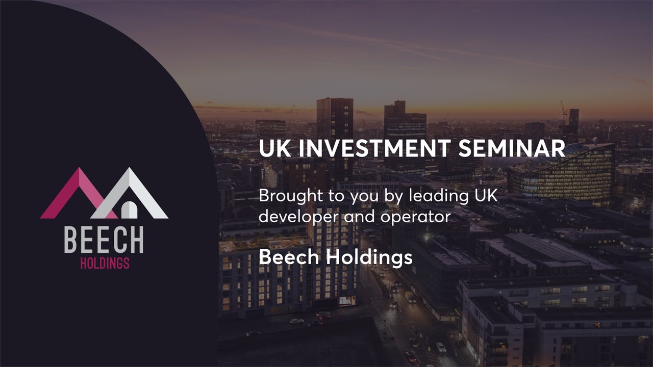 UK Investment Seminar Beech Holdings YouTube