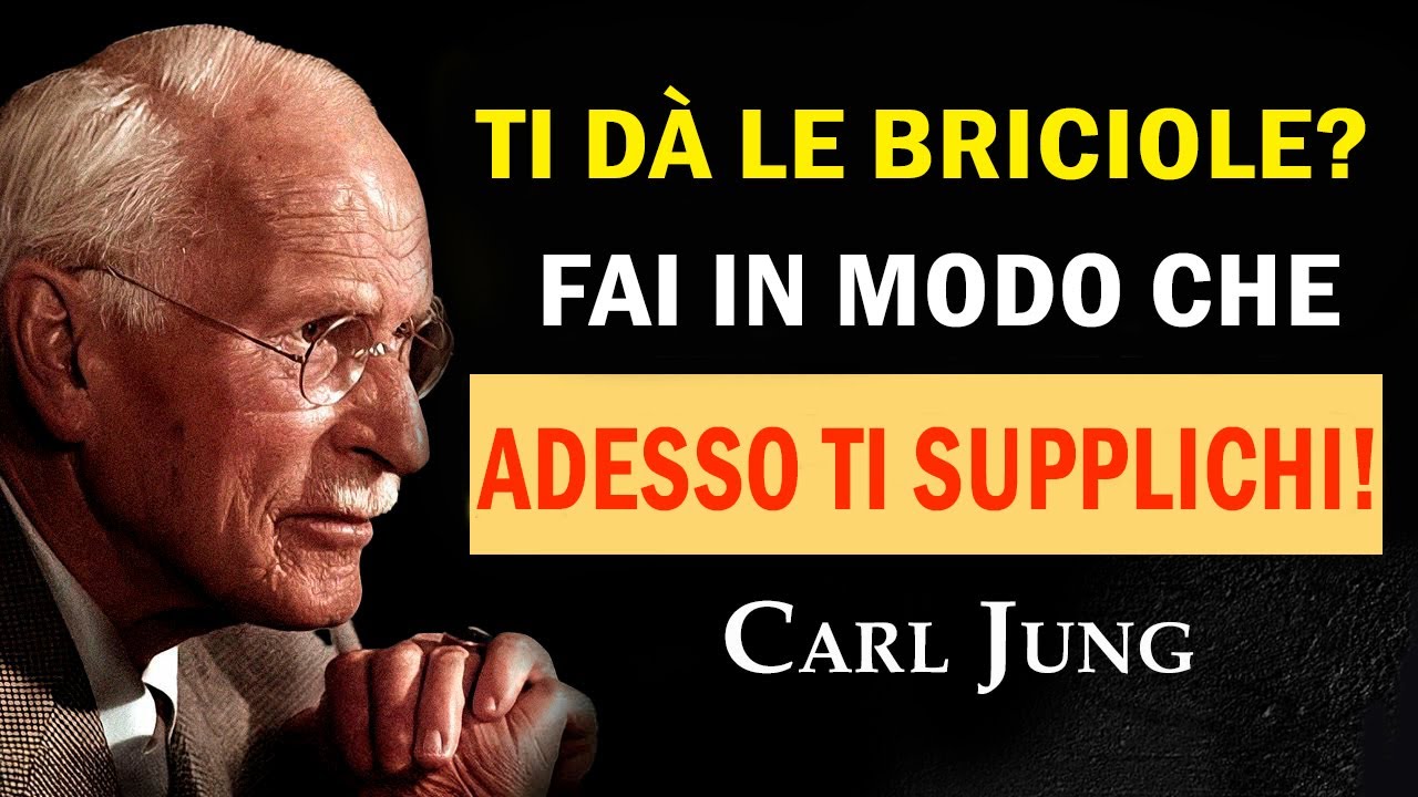 Chi ti dava solo briciole… finirà ossessionato da te | Carl Jung