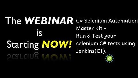 C# Selenium Automation Master Kit - Run & Test your selenium C# tests using Jenkins(CI)