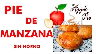 PIE DE MANZANA/ fácil y rápido. SIN HORNO