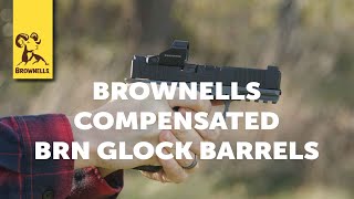 Product Spotlight: Brownells Compensated Glock Barrels