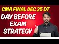 DAY BEFORE EXAM STRATEGY FOR CMA FINAL DIRECT TAX I DEC 25 I CA Umasankar Maganti