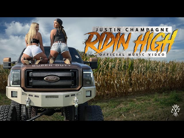Justin Champagne -  Ridin High (Official Music Video) class=