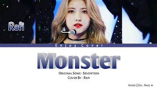 [ PJ SOLO ] RAFI - Monster By : || ( @pledis17 )