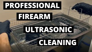 In Shop Look: Professional Gunsmith Firearm Ultrasonic Cleaning