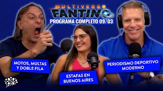 Estafas, Multas y el Periodismo Deportivo Moderno en Multiverso Fantino - 09/03