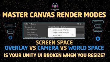 Master Canvas Render Modes: Is je Unity-gebruikersinterface kapot wanneer je het formaat wijzigt?...