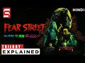 Fearstreet Triilogy Explained in Hindi | Ending Explained | Netflix