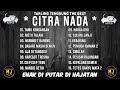 Full album citra nada   the best tarling tengdung