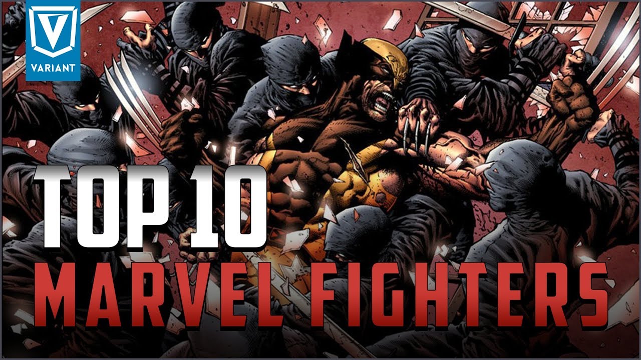 Top 10 Fighters In Marvel Comics YouTube