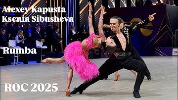 Alexey Kapusta - Ksenia Sibusheva | ROC 2025 | Rumba | Amateur Latin