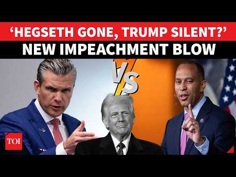 ‘WHERE IS PETE HEGSETH?’: Jeffries Erupts As Trump’s War Chief Goes ‘MISSING’ Amid Impeachment Blow