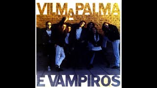 Vilma Palma e Vampiros   La Pachanga