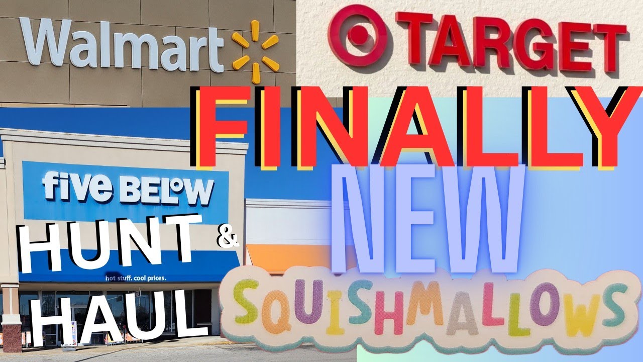 Epic Squishmallow Hunt & Haul Walmart Target and Five Below Finally Finding New Squishmallows