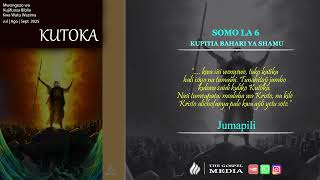 Lesoni Juma Hili || Somo la 6 || Kupitia Bahari ya Shamu || Jumapili || 3Q2025
