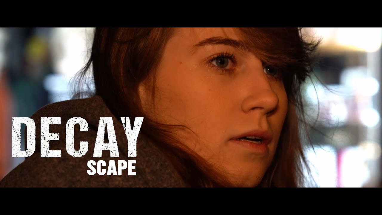 Decay - Scape (Official Music Video)