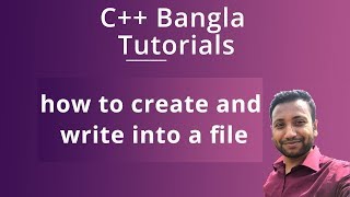 C++ Bangla Tutorials 93 : how to create and write into a file